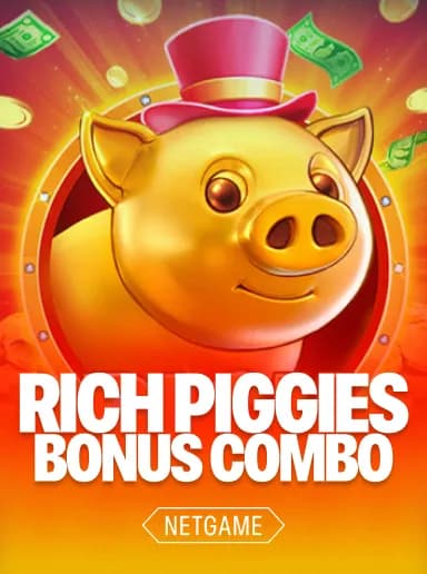 Rich Piggies: Bonus Combo