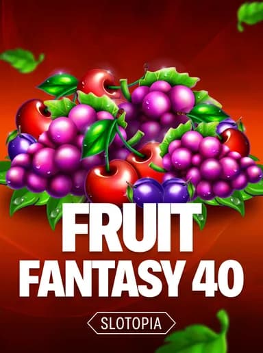 Fruit Fantasy 40