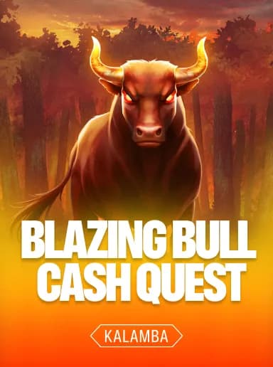 Blazing Bull Cash Quest