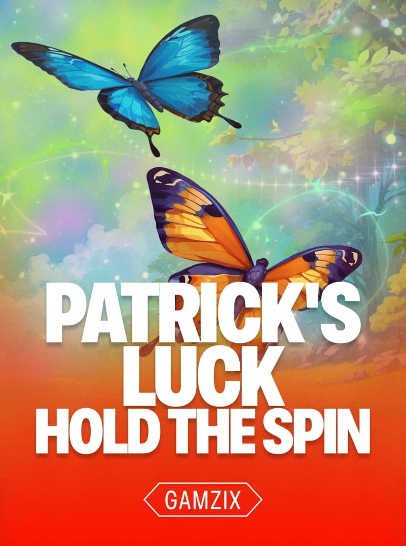 Patrick's Luck: Hold The Spin