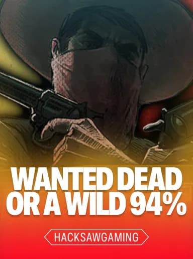 Wanted Dead or a Wild 94%