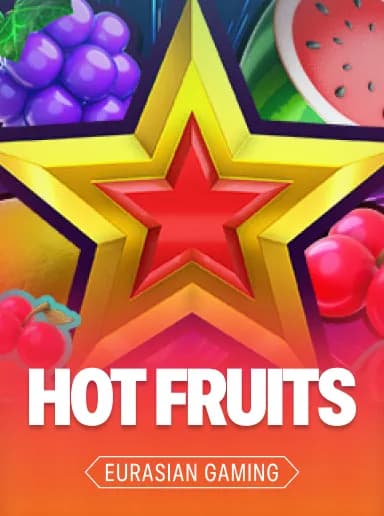 Hot Fruits