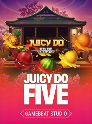 Juicy Do Five