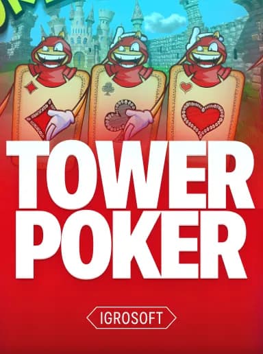 Tower Poker